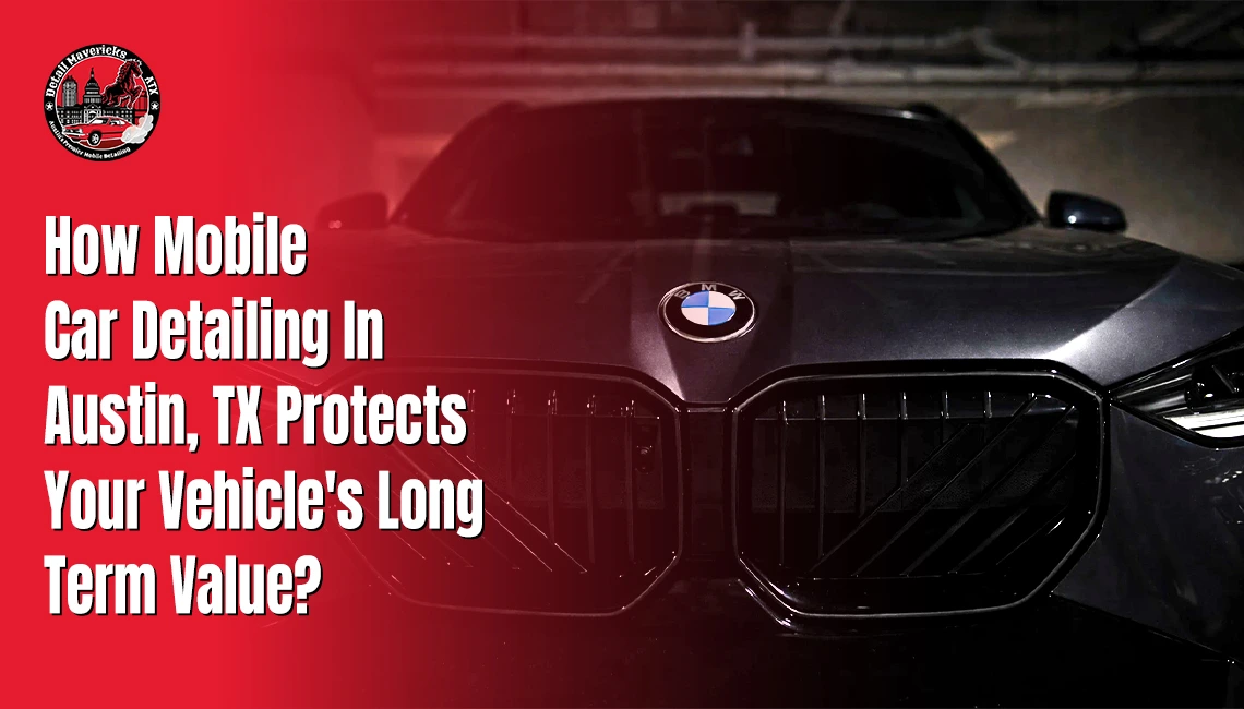 Mobile Car Detailing in Austin TX